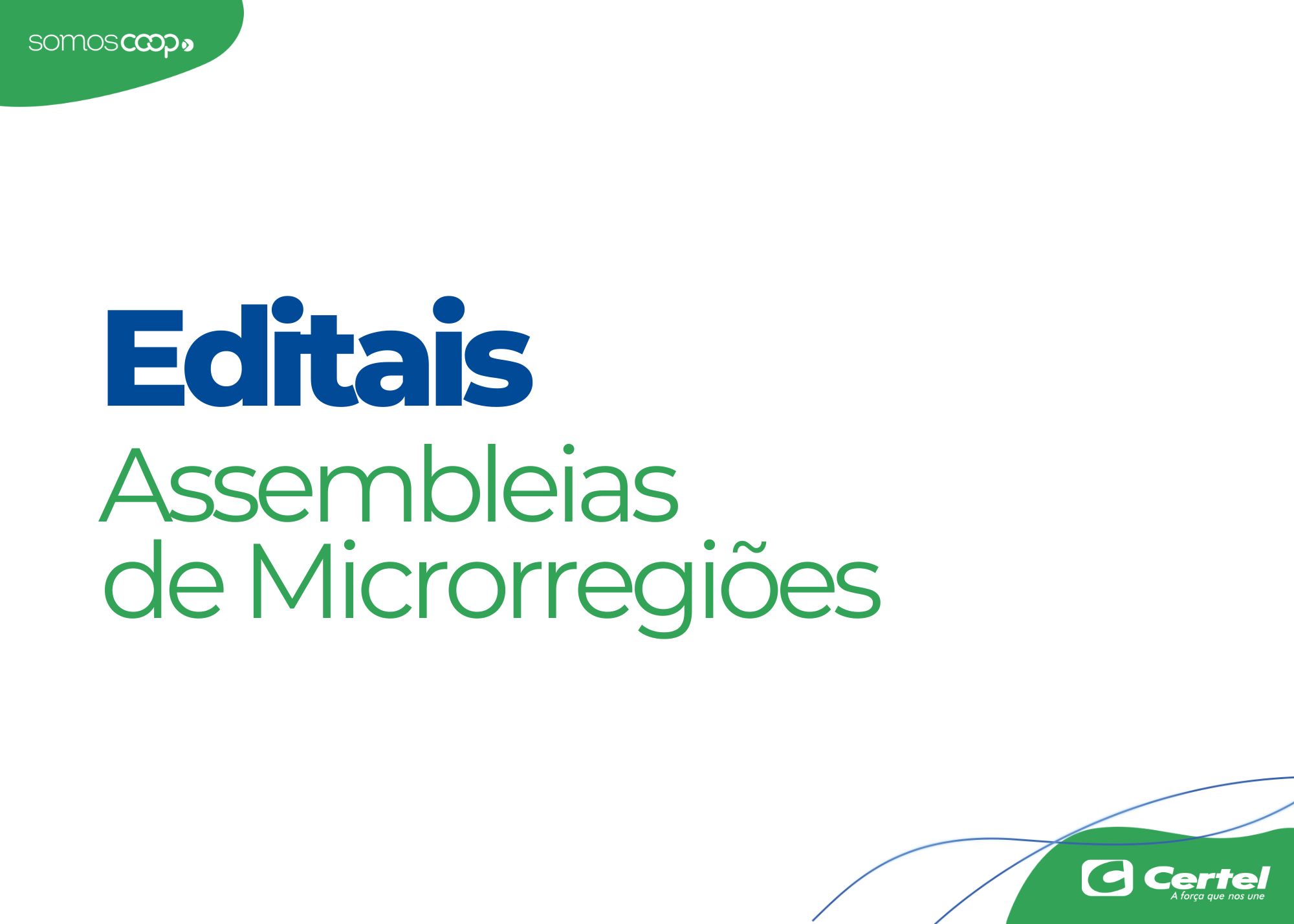 Editais de Assembleias de Microrregiões 2023